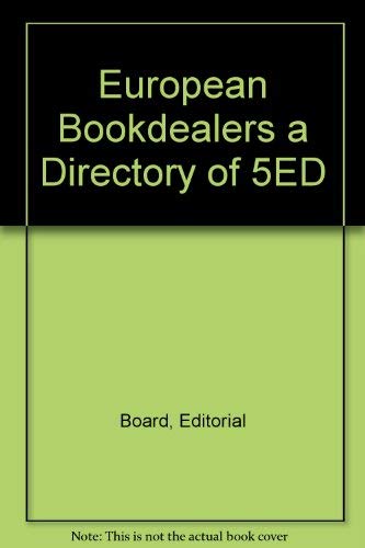 European Book Dealers 1982-84: A Directory of Dealers in Secondhand and Antiquarian Books on the Continent of Europe book