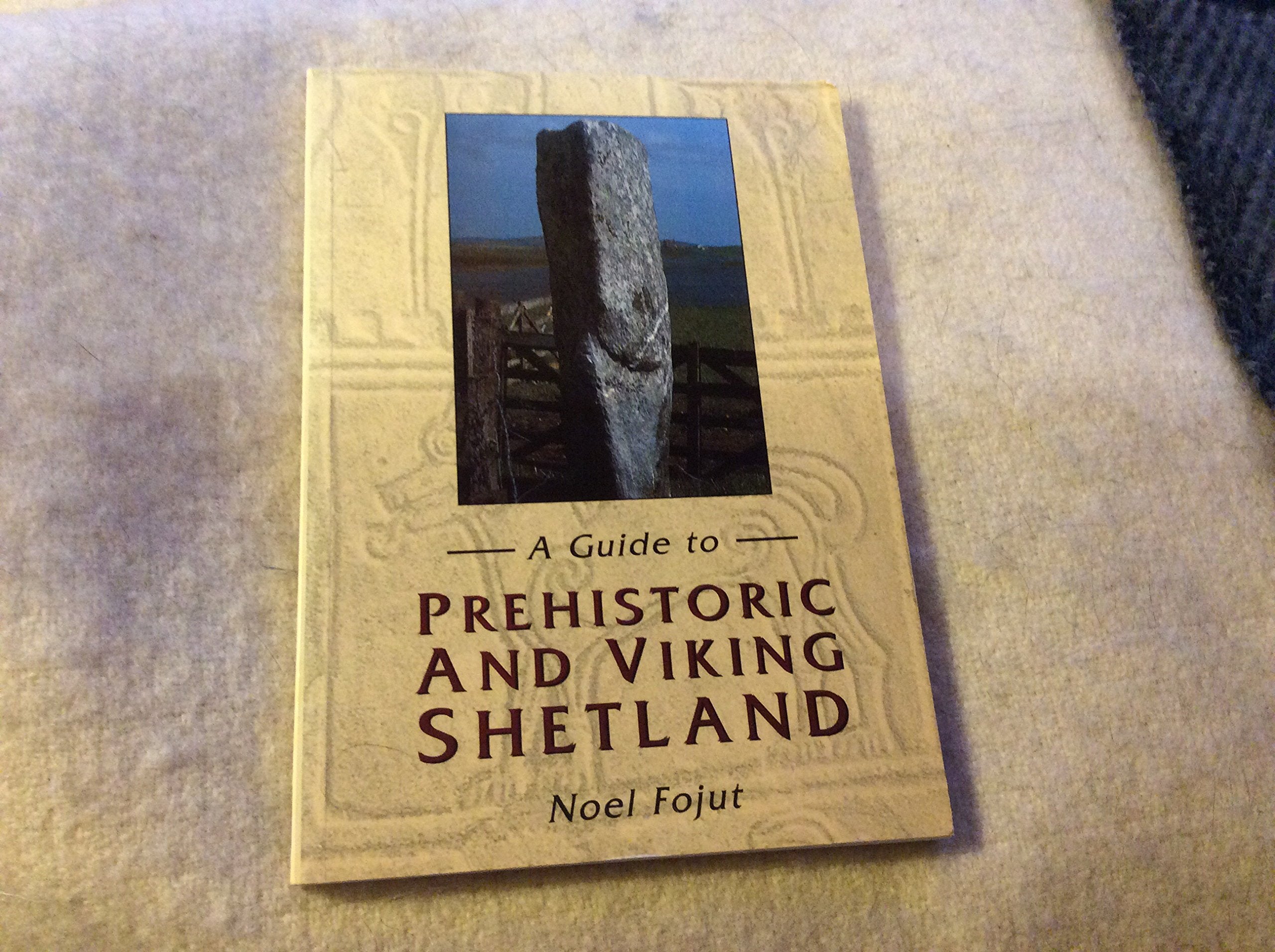 A Guide to Prehistoric and Viking Shetland Social Sciences