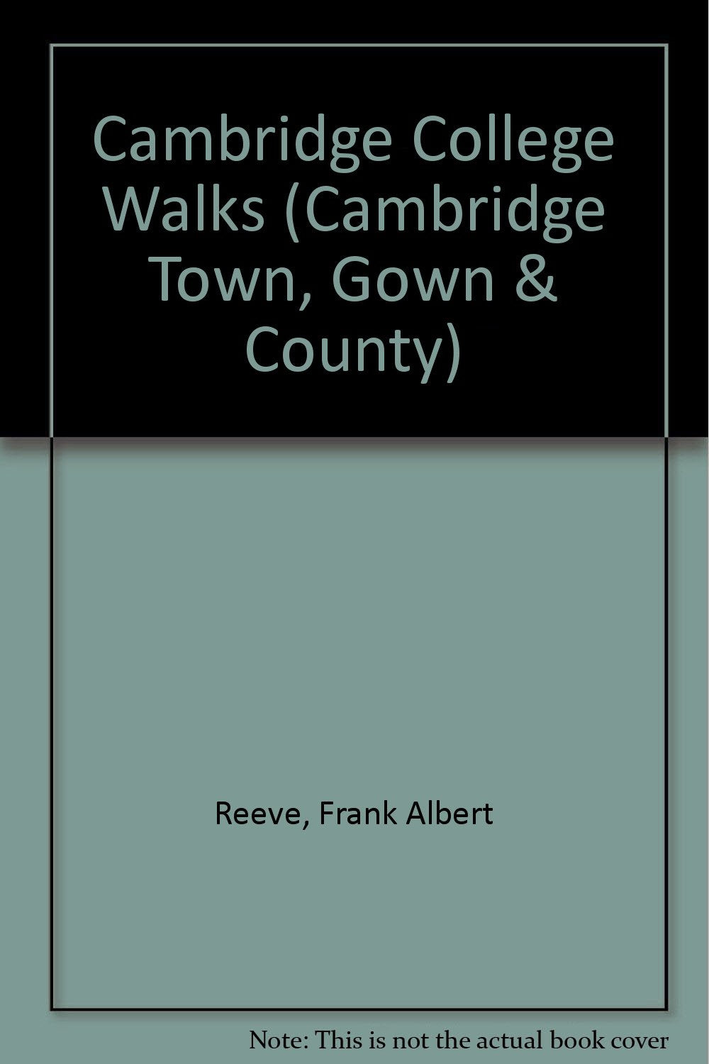 Cambridge College Walks (Cambridge Town, Gown & County S., Band 27) Leisure, Home & Garden