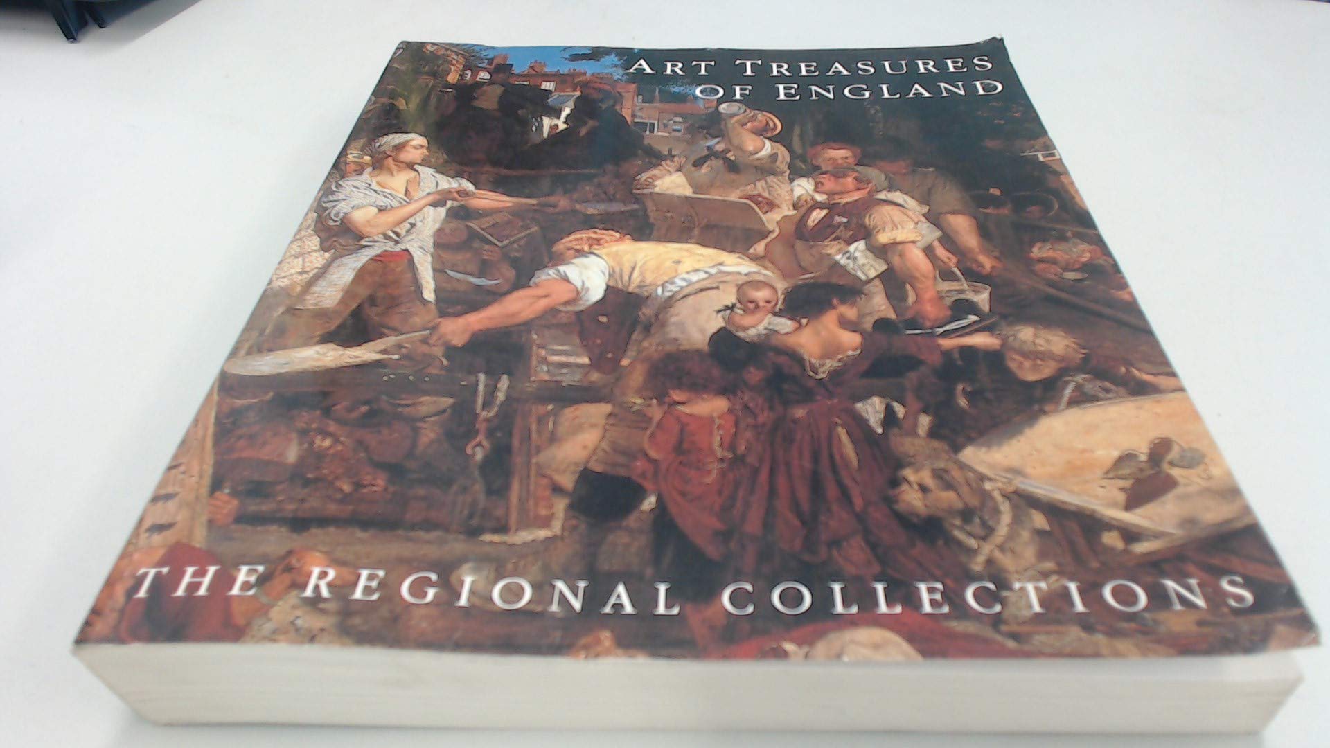Art Treasures of England, The Regional Collections book