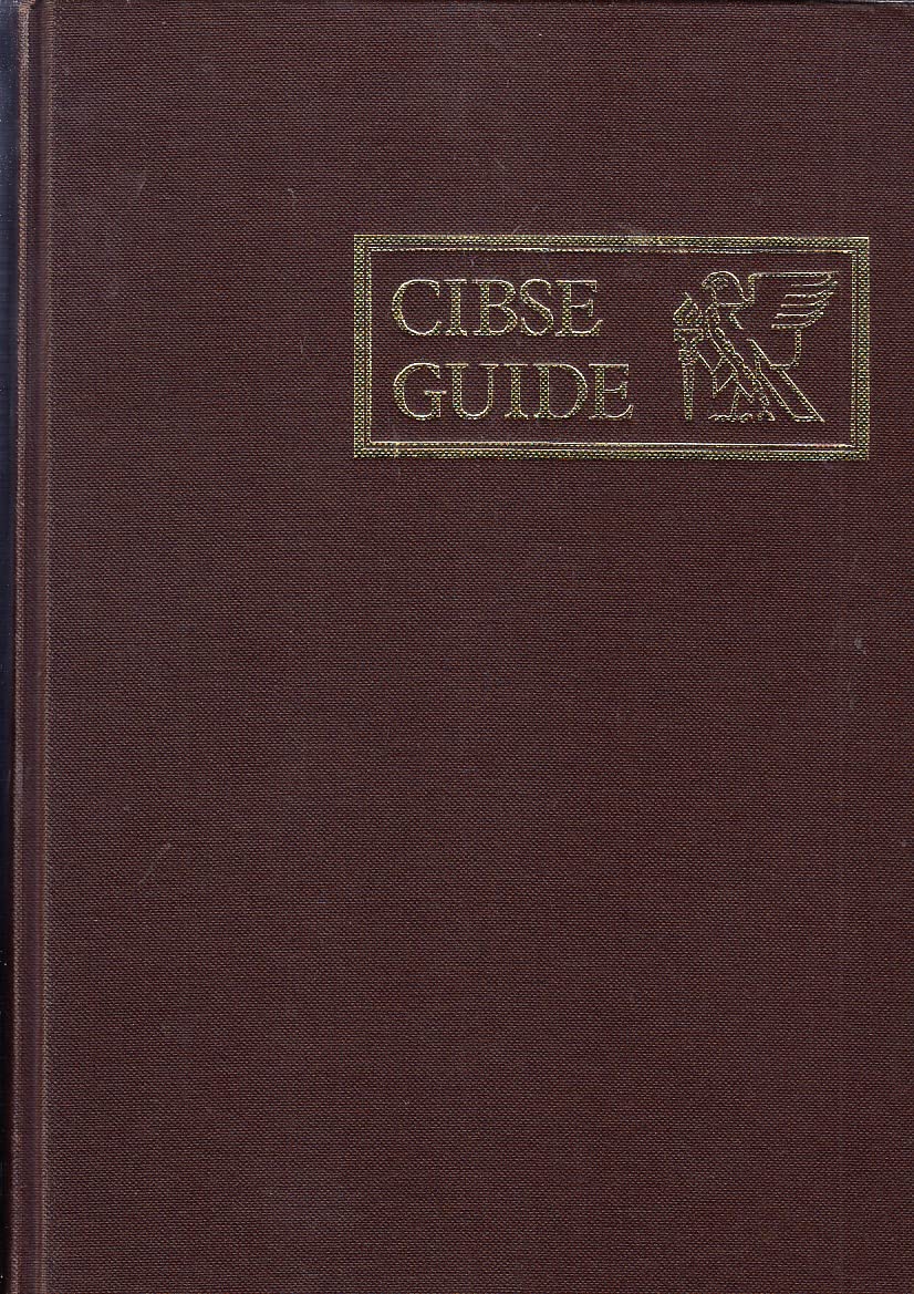 Cibse Guide B: Installation and Equipment Data Business & Technology