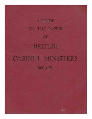 Guide to the Papers of British Cabinet Ministers 1900-51 (Royal Historical Society Guides and Handbooks) book