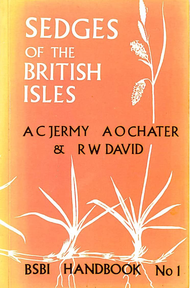 Sedges of the British Isles (BSBI Handbooks, Band 1) Mathematics