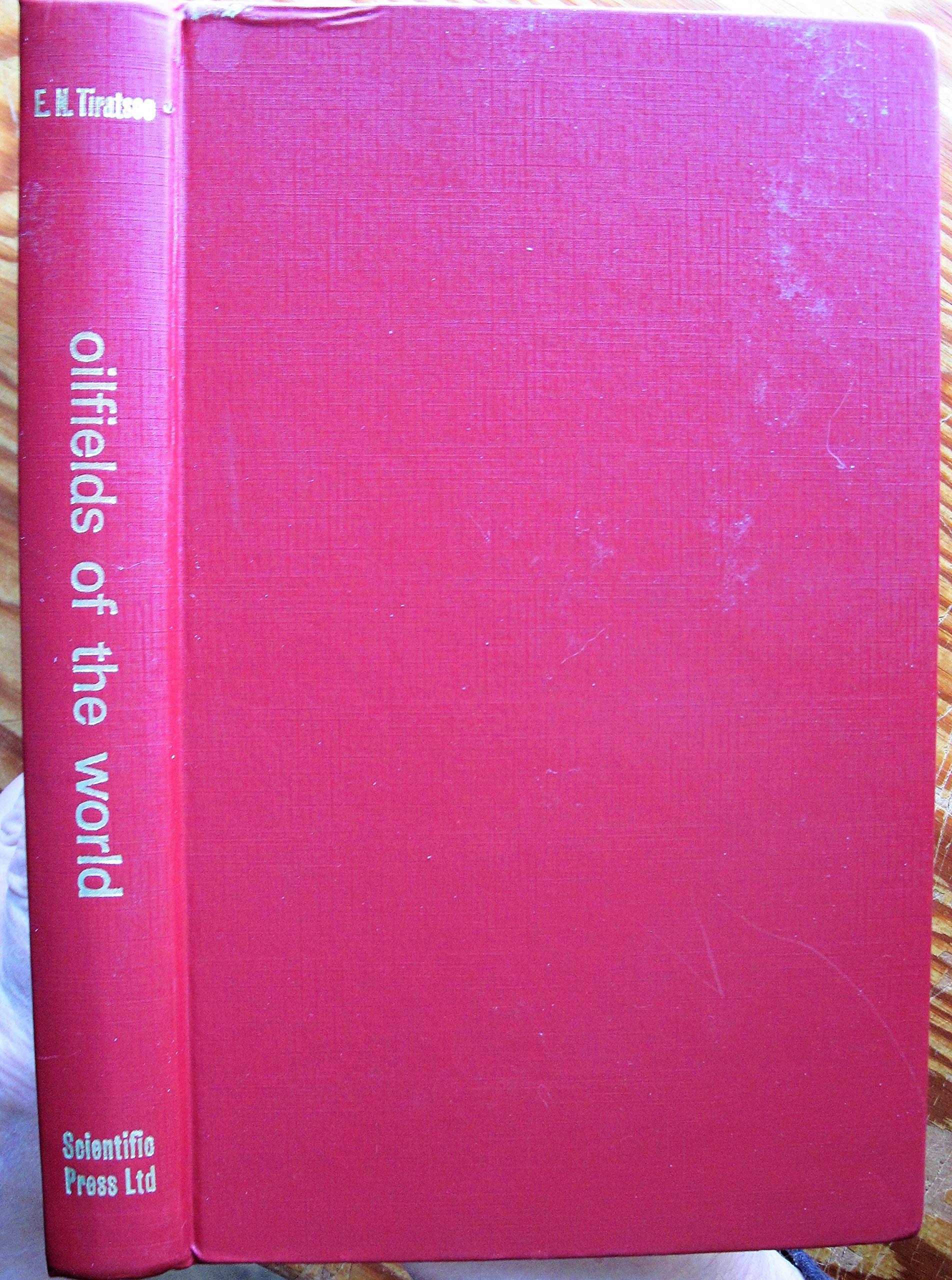 Oil-fields of the World Books