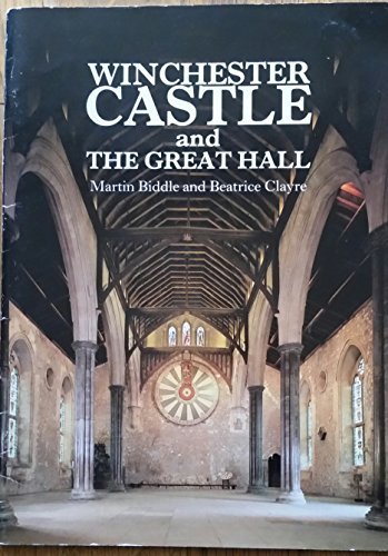 Winchester Castle and the Great Hall Books