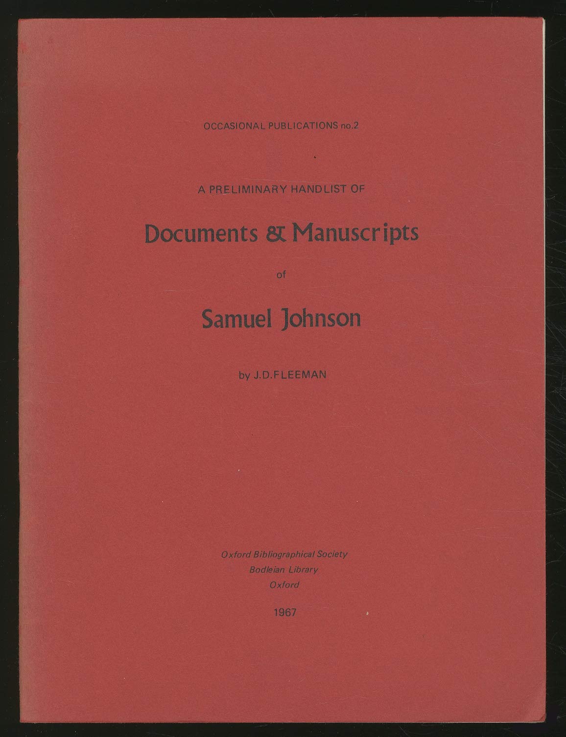 Preliminary Handlist of Documents and Manuscripts of Samuel Johnson Books