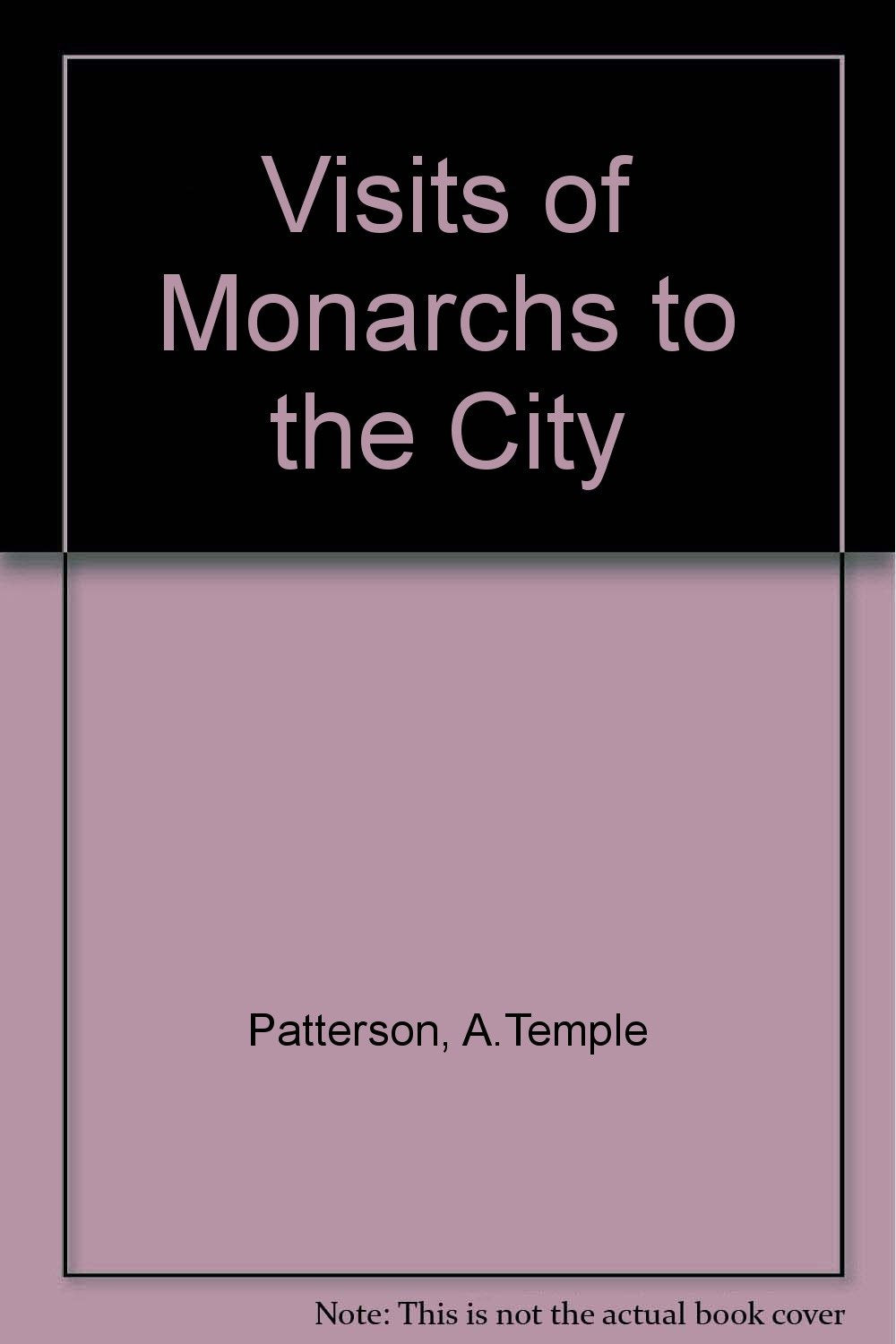 Visits of Monarchs to the City Books