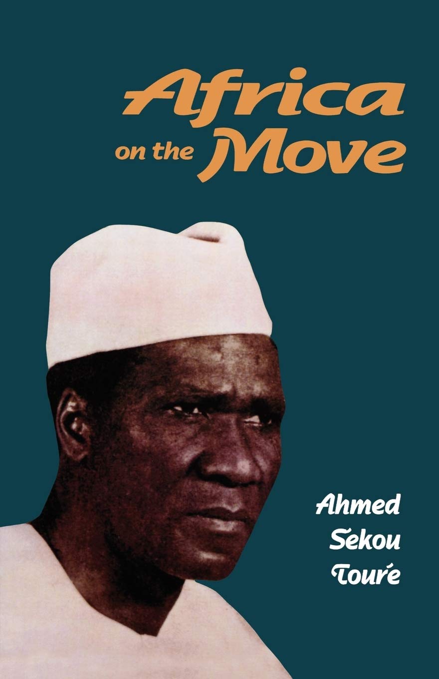 Africa on the Move Politics & History