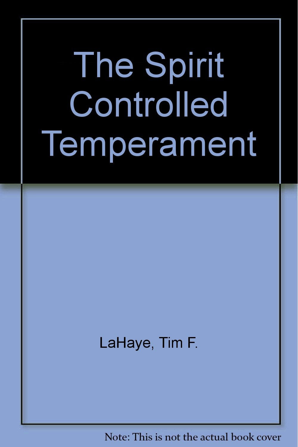 Product Image: The Spirit Controlled Temperament
