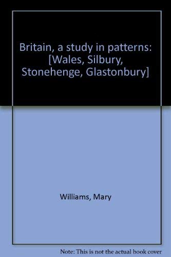 Britain, a study in patterns: by Wi... Books