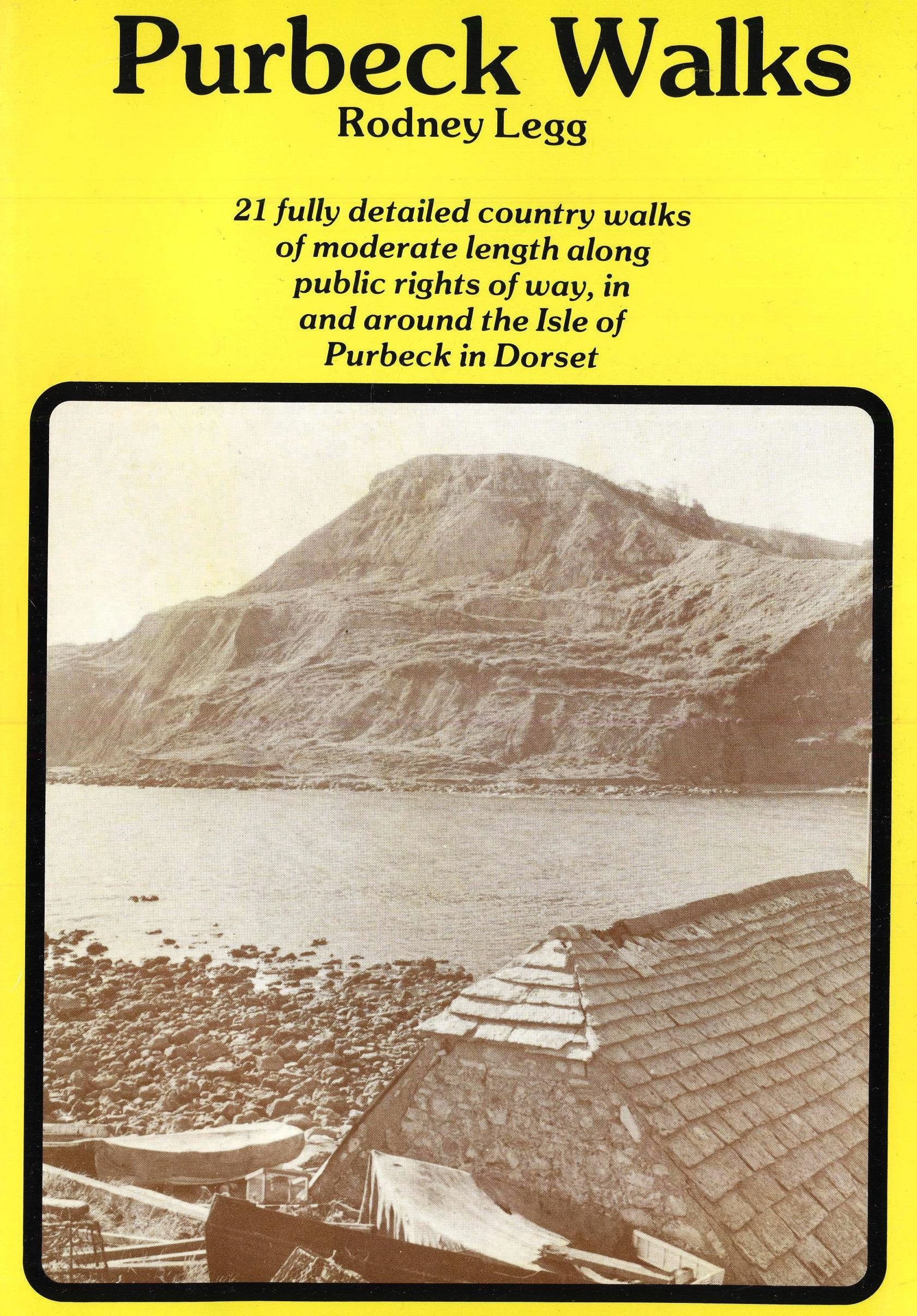 Purbeck Walks: 21 Country Walks on Public Paths in the Isle of Purbeck, Dorset book