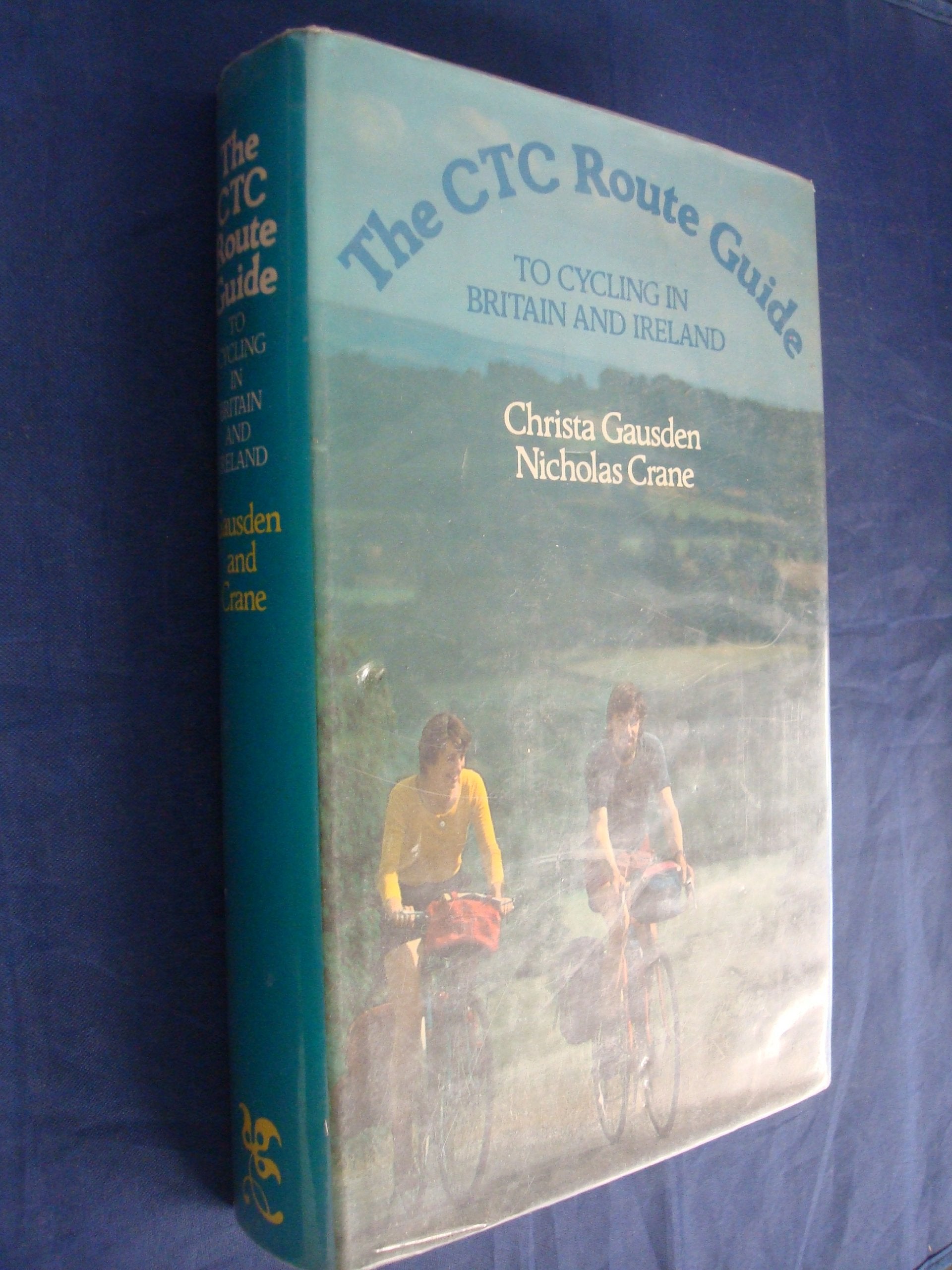 Ctc Route Guide to Cycling in Britain and Ireland Books
