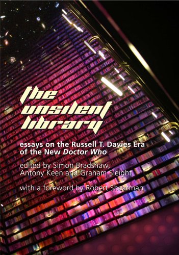 The Unsilent Library: Essays on the Russell T. Davies Era of the New Doctor Who Books