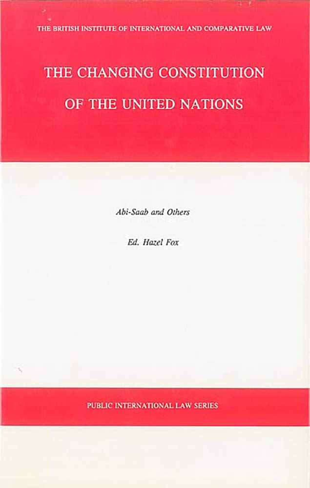 Changing Constitution of the United Nations (Public international law) Law