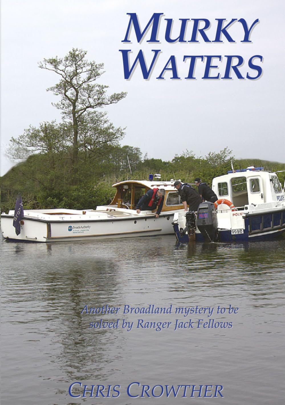 Murky Waters (The "Jack Fellows" murder and mystery series, Band 6) Action & Adventure