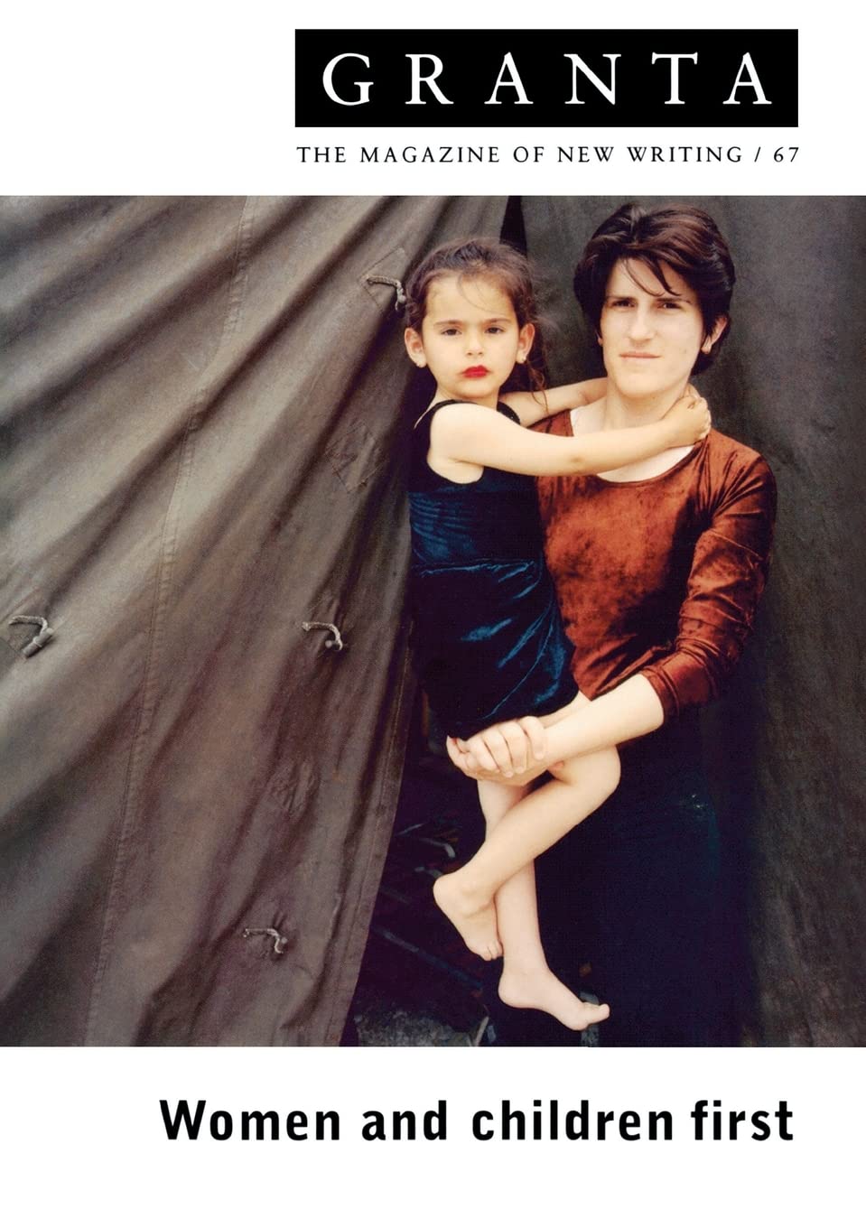 Granta: Women and Children First (Granta, 67) Contemporary literature