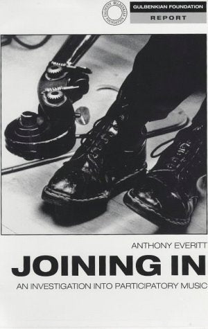 Joining in: Investigation into Participatory Music in the UK book
