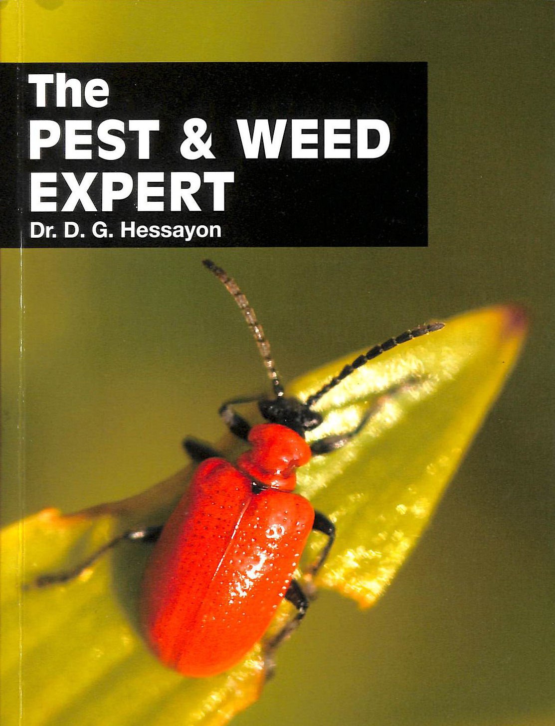 Pest & Weed Expert: The world's best-selling book on pests and weeds Garden & Plants