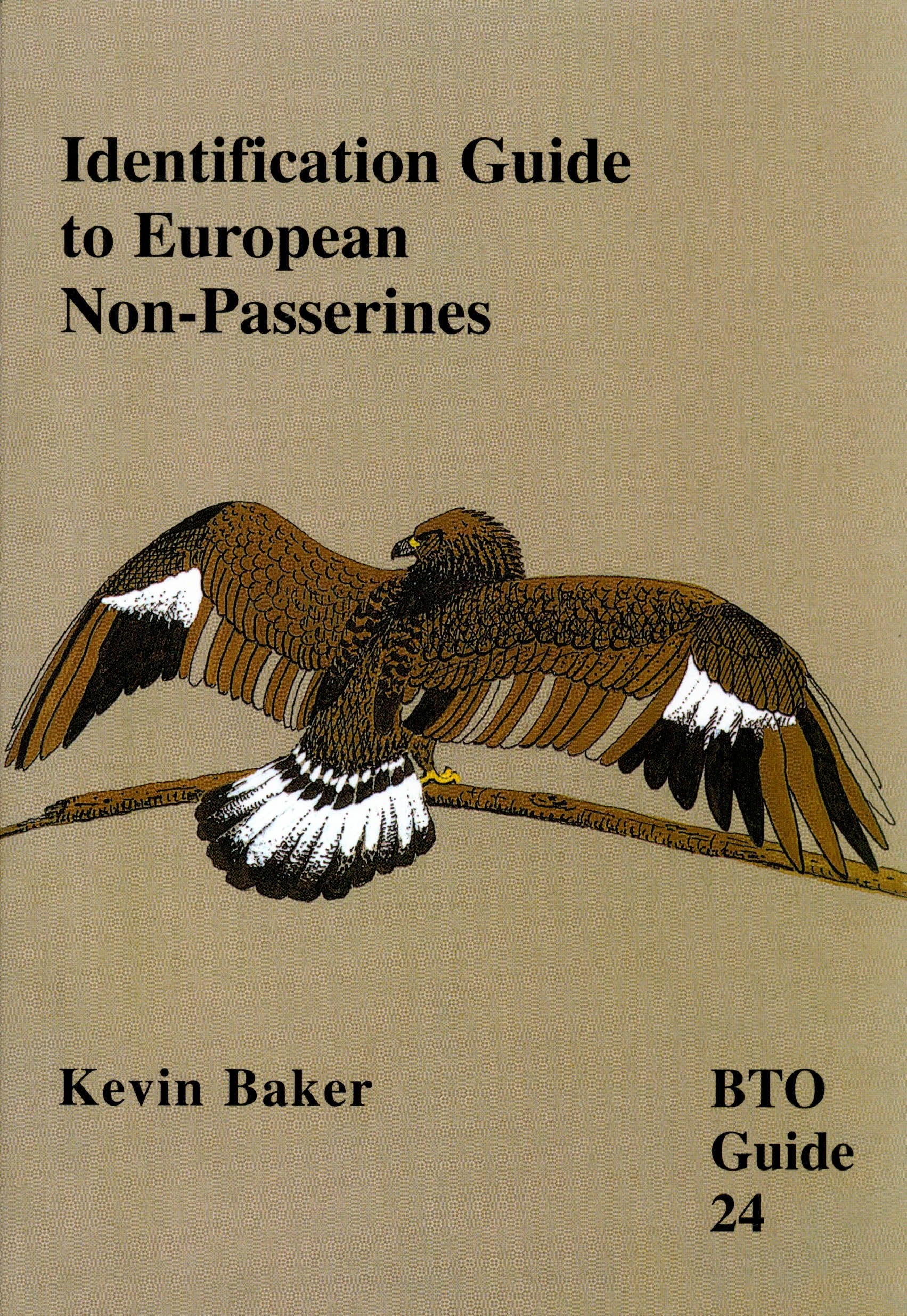 Identification Guide to European Non-Passerines (BTO Guides) Natural Sciences