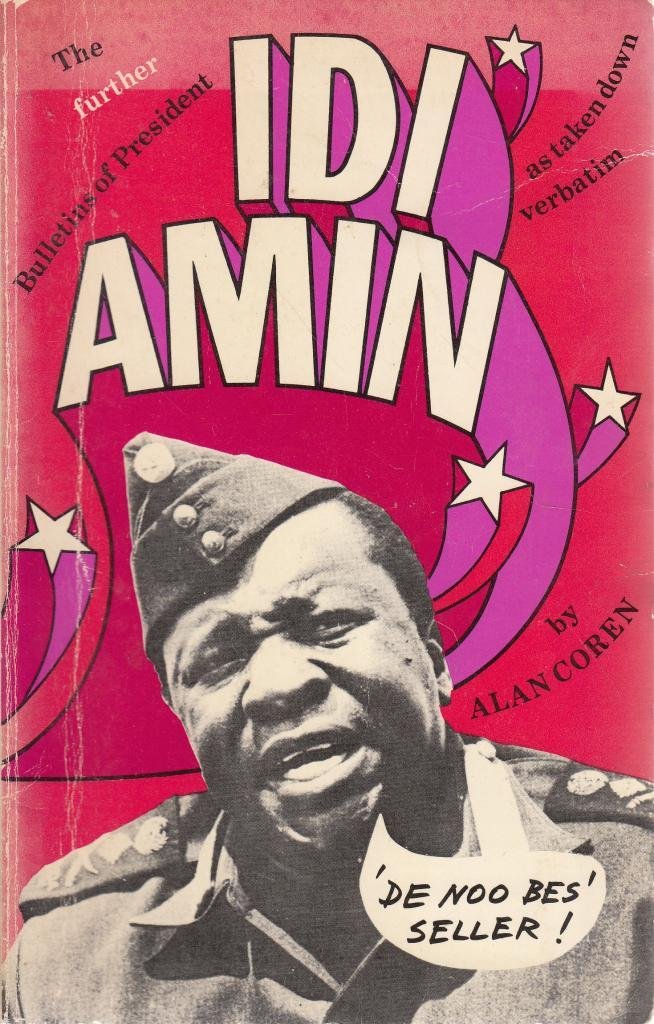 Further Bulletins of President Idi Amin Leisure, Home & Garden