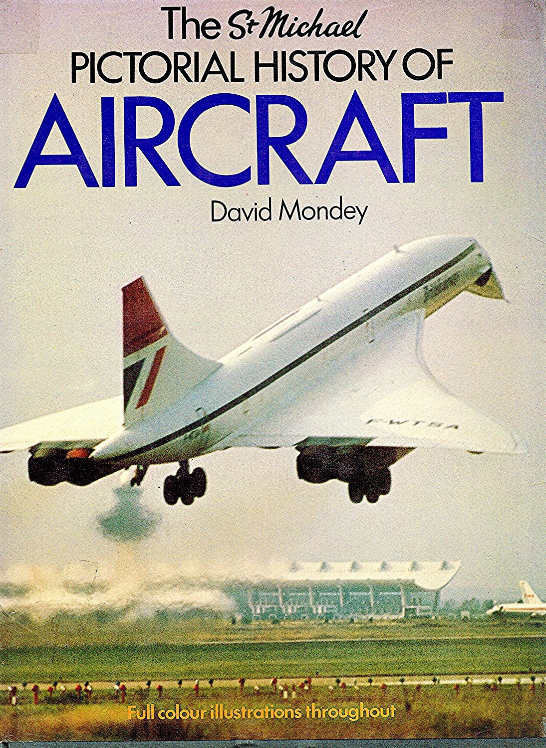 PICTORIAL HISTORY OF AIRCRAFT. Books