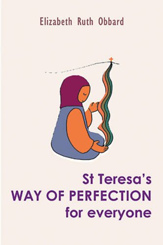 St Teresa's Way of Perfection for Everyone Religion & Esotericism