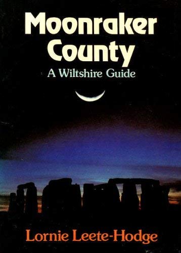 Moonraker County: Wiltshire Guide book
