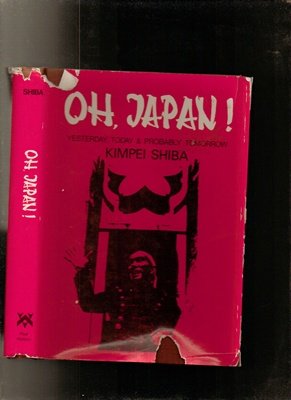 Oh, Japan!: Yesterday, Today and Probably Tomorrow Social Sciences