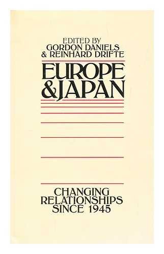 Europe and Japan: Changing Relationships Since 1945 Social Sciences