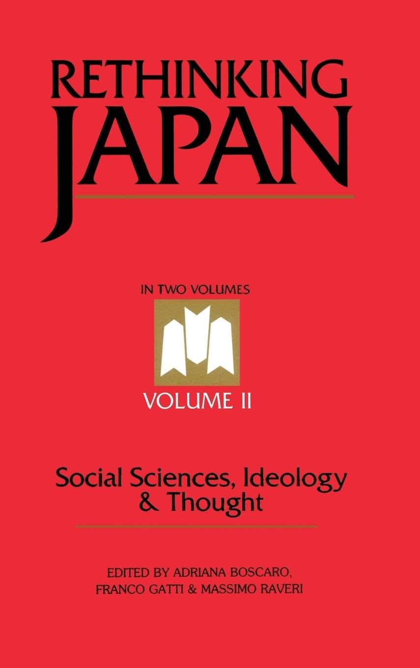 Rethinking Japan Vol 2: Social Sciences, Ideology and Thought Books