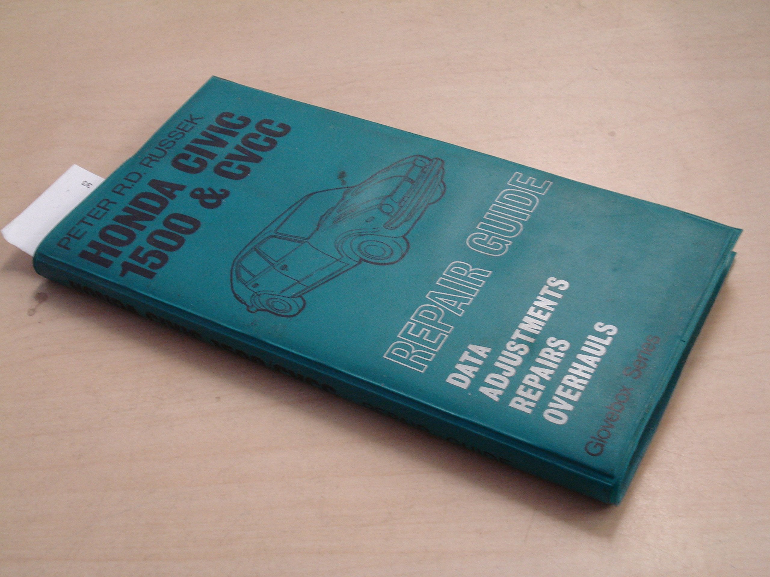 Repair Guide for Honda Civic 1500 and CVCC (Glovebox S.) Books