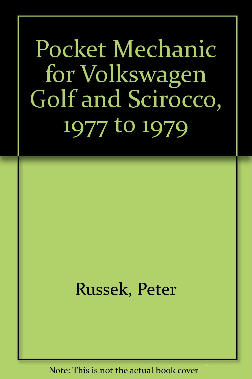 Pocket Mechanic for Volkswagen Golf and Scirocco, 1977 to 1979 Books