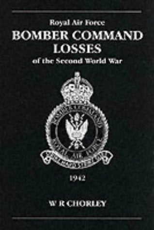 RAF Bomber Command Losses of the Second World War 3: 1942 book
