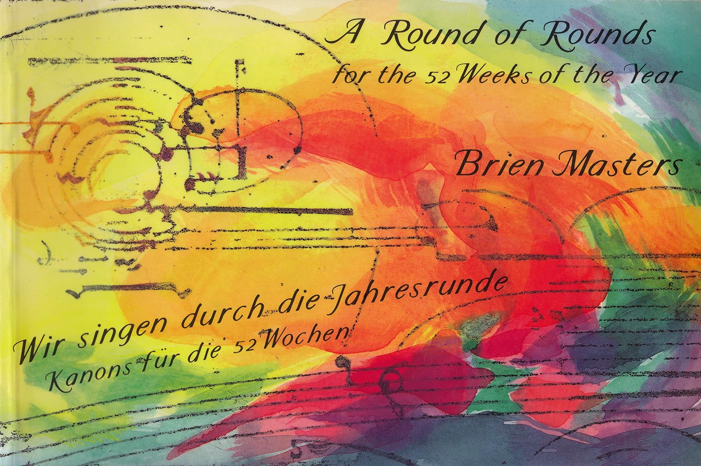 A Round of Rounds - Wir Singen Durch Die Jahresrunde Arts & Music