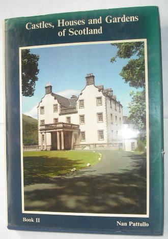 Castles, Houses and Gardens of Scotland: Bk. 2 Books