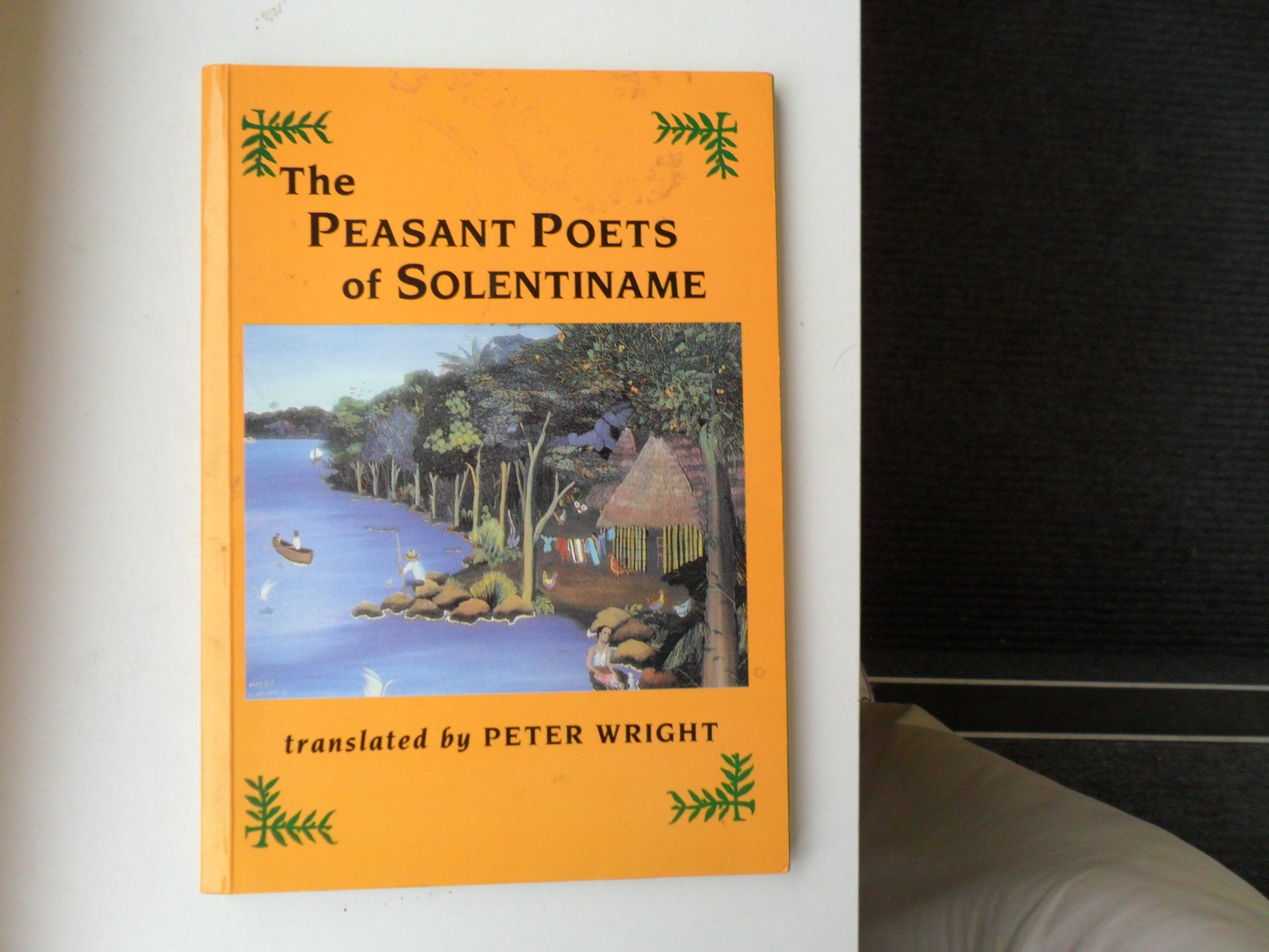 The Peasant Poets of Solentiname book