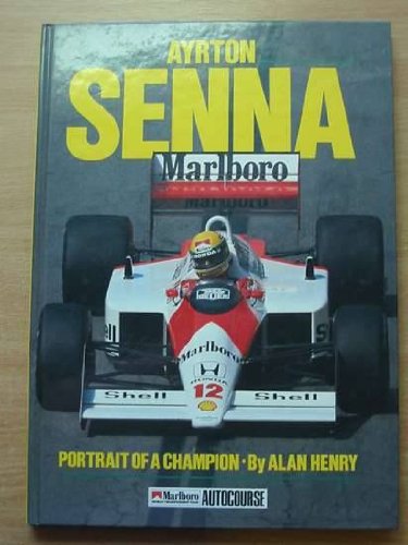 AYRTON SENNA:PORTRAIT OF A CHAMPIO: Portrait of a Champion Books