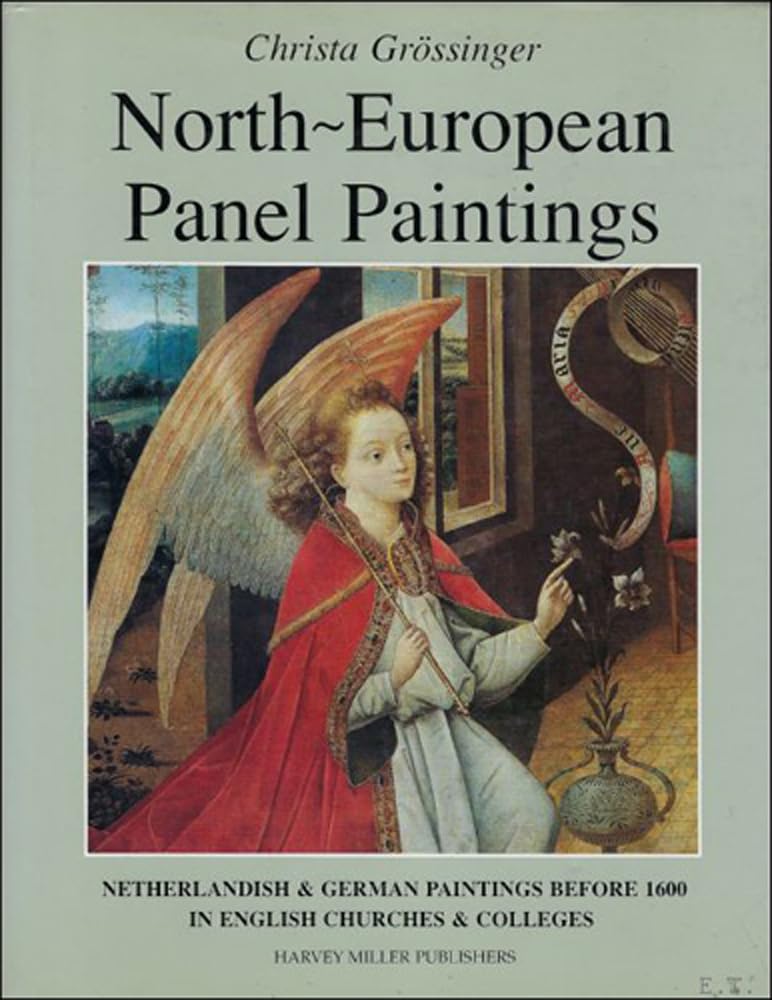 North-European Panel Paintings: A Catalogue of Netherlandish and German Paintings Before 1600 in English Churches and Colleges (Studies in Medieval and Early Renaissance Art History, 6) Film, Art & Culture