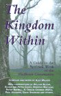 The Kingdom Within: A Guide to the Spiritual Work of the Findhorn Community Religion & Esotericism