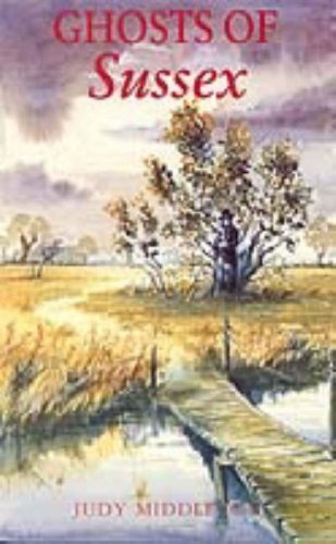 Ghosts of Sussex (Ghosts S.) Religion & Esotericism