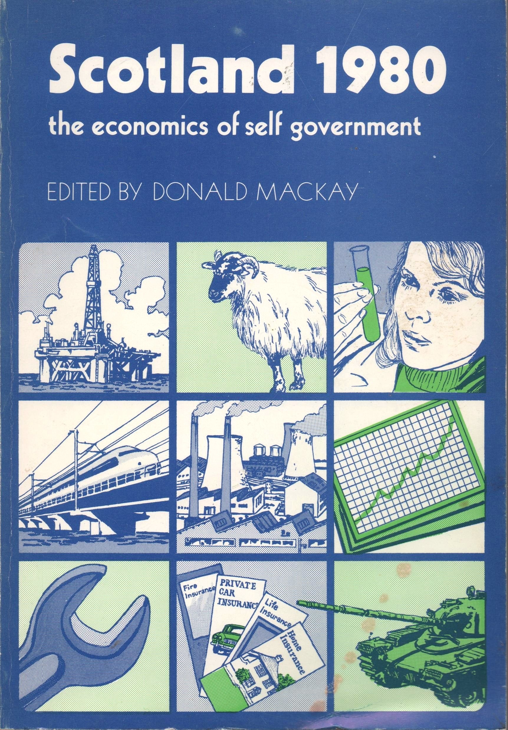 Scotland 1980: The Economics of Self-government book