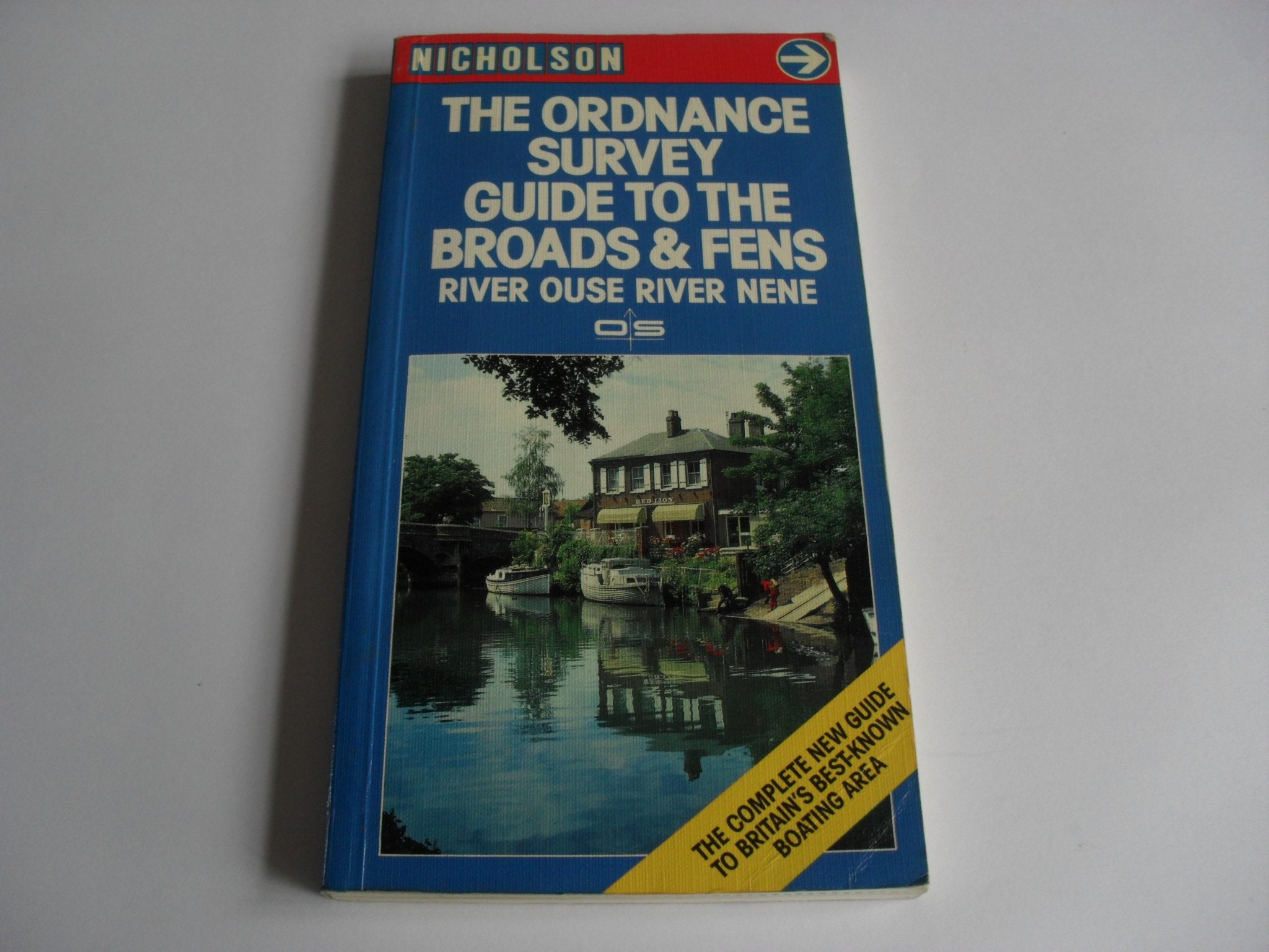 Ordnance Survey Guide to the Broads and Fens: River Ouse, River Nene Leisure, Home & Garden