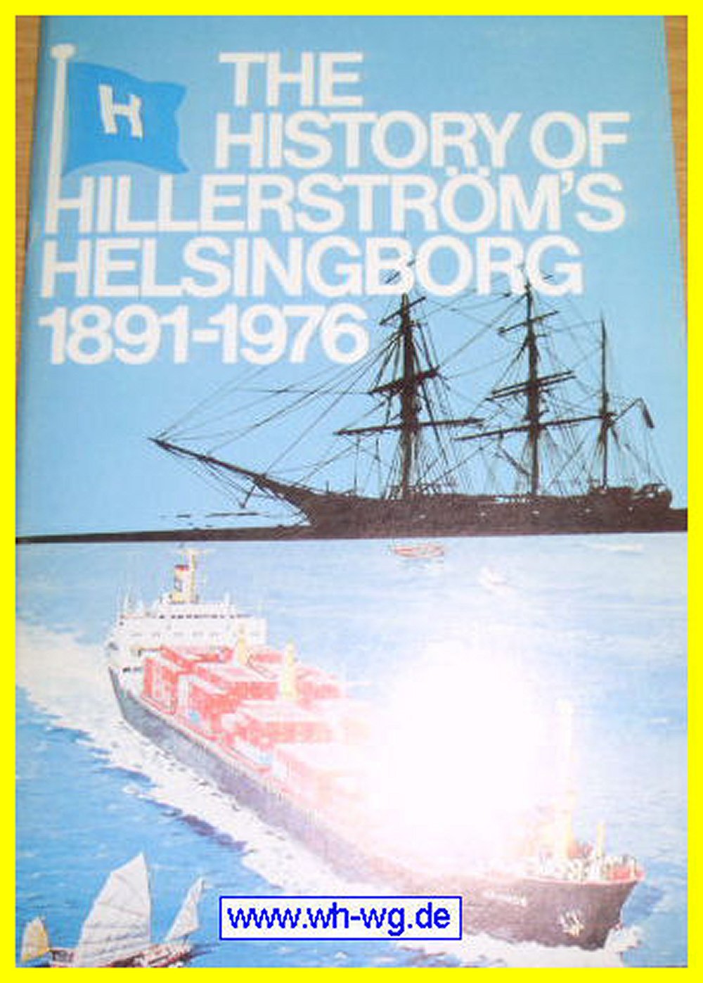 History of Hillerstroms, Helsingborg, 1891-1976 book