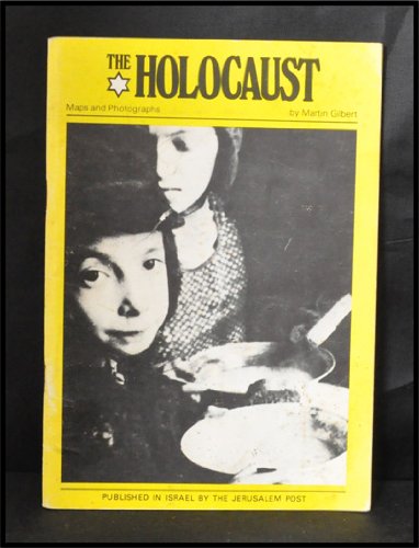 The holocaust : a record of the destruction of Jewish life in Europe during the dark years of Nazi rule / Martin Gilbert German history