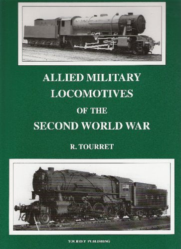 Allied Military Locomotives of the Second World War Social Sciences
