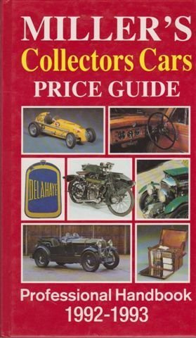 Miller's Collector's Cars Price Guide 1992-93 Hobbies & Crafts