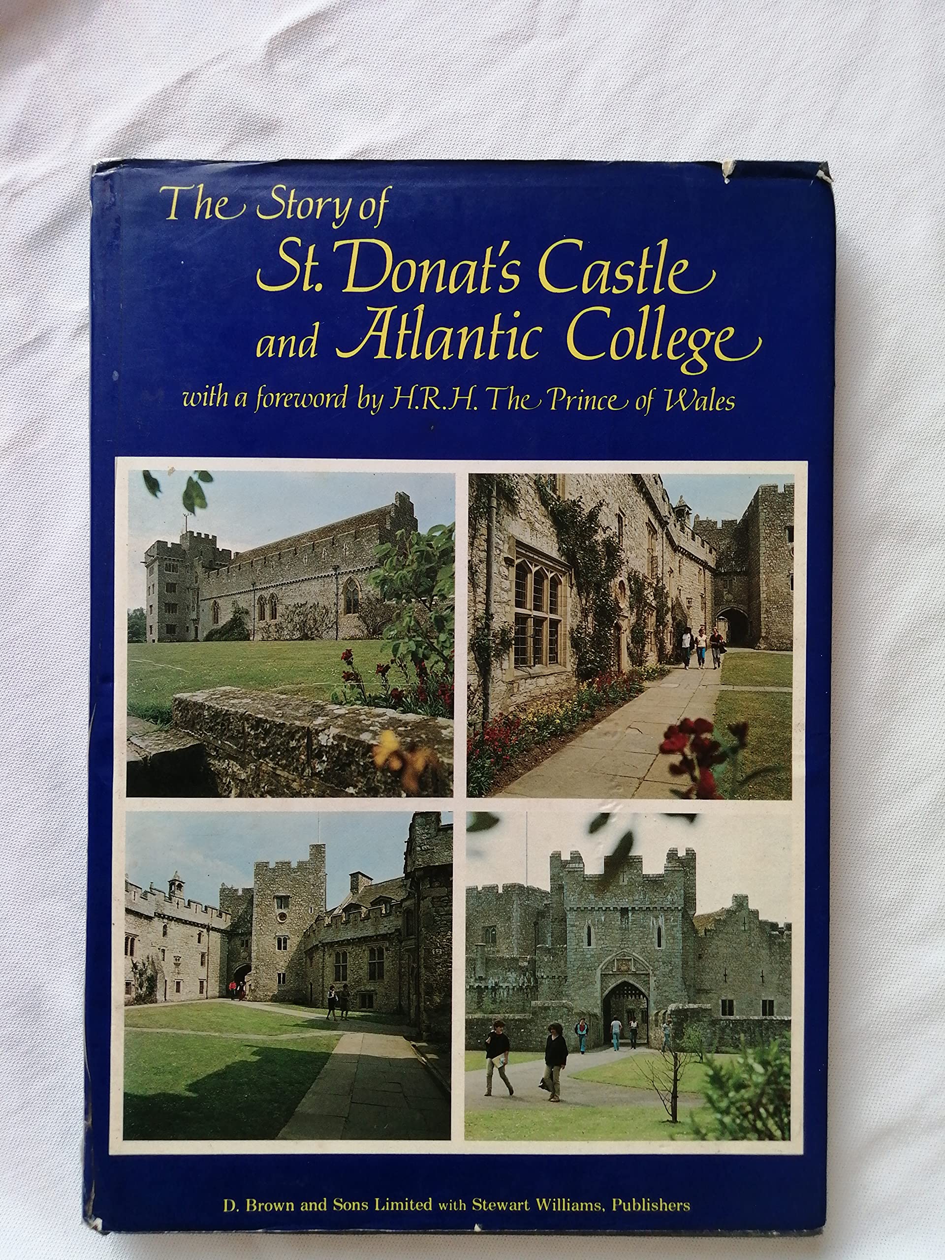 The Story of St.Donat's and Atlantic College Politics & History