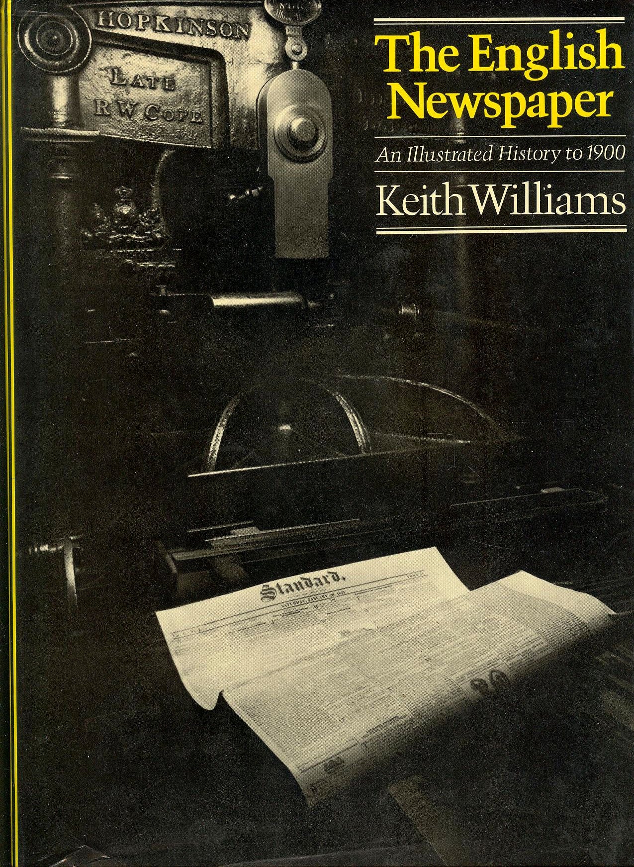 English Newspaper: An Illustrated History to 1900 book