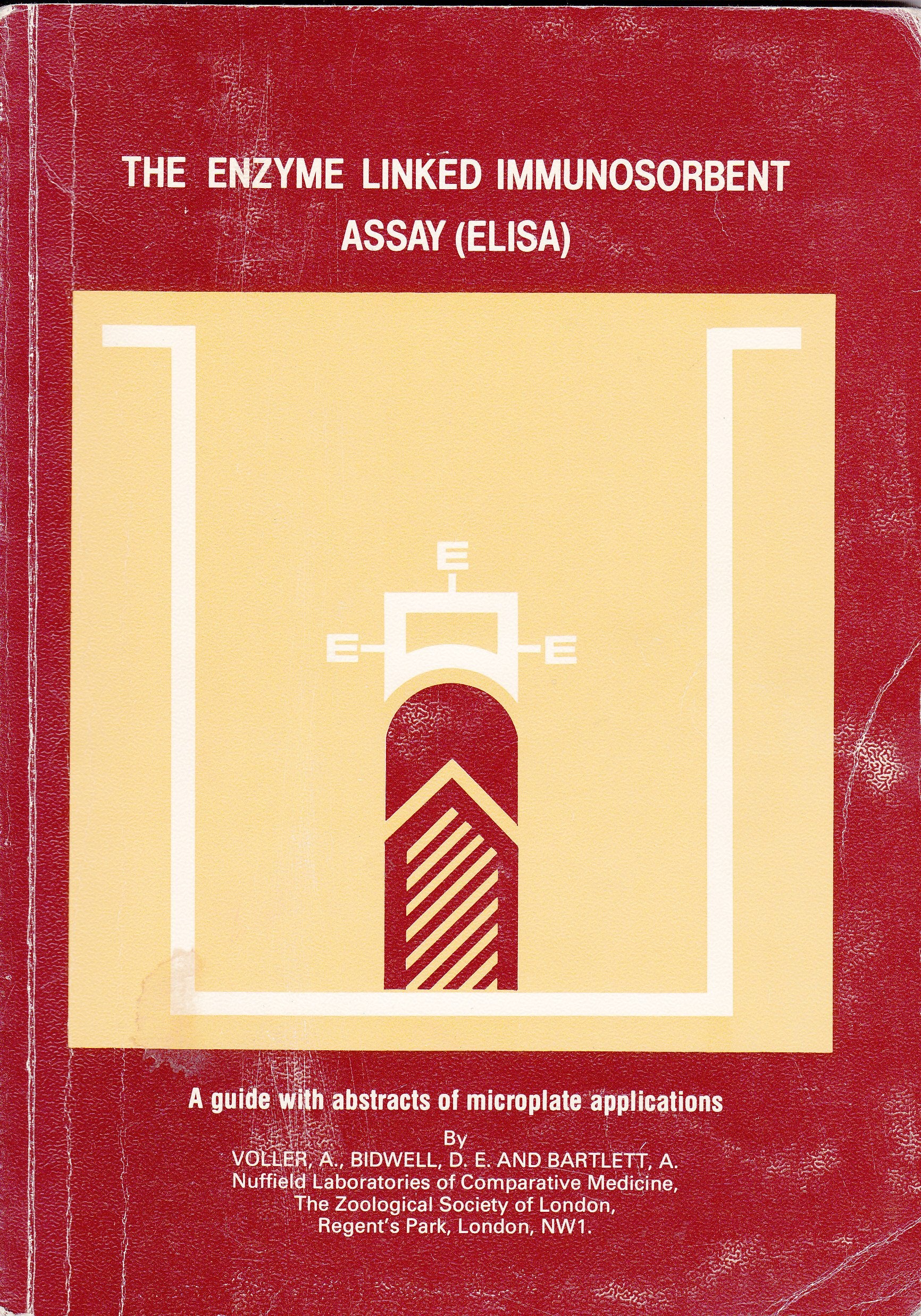 The Enzyme Linked Immunosorbent Assay (ELISA): A guide with abstracts of microplate applications Books