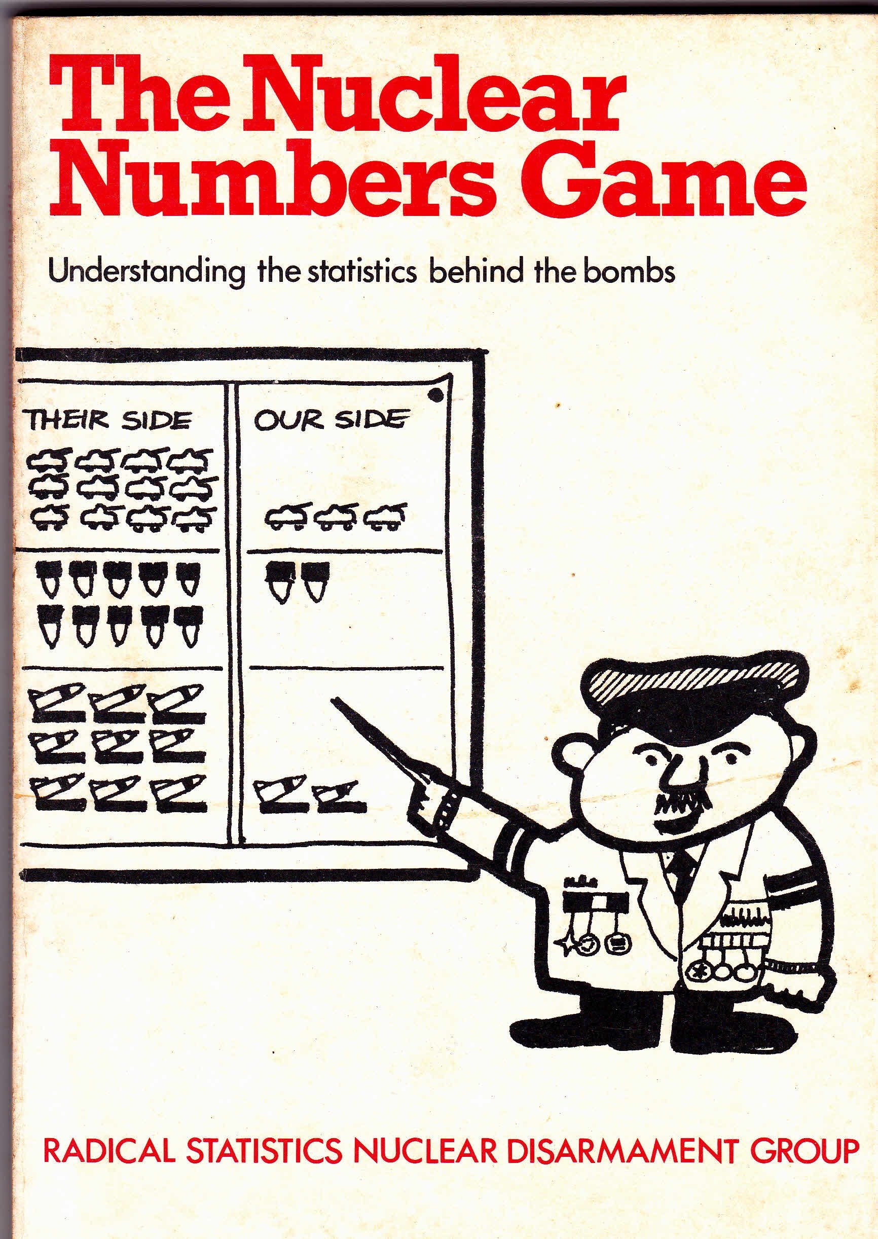 The Nuclear Numbers Game: Understanding the Statistics Behind the Bombs Books